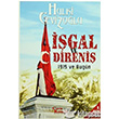 gal ve Direni 1919 ve Bugn Ceviz Kabuu Yaynlar