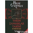 Yakn Zamanlar Tarihi Ne Dedik Ne Oldu! Ceviz Kabuu Yaynlar