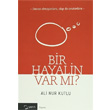 Bir Hayalin Var M? Yarn Yaynlar