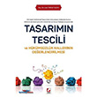Tasarmn Tescili ve Hkmszlk Hallerinin Deerlendirilmesi Sekin Yaynevi