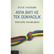 Byk Yaknsama Asya Bat ve Tek Dnyaclk Yarn Yaynlar