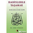 Hadislerle Yaamak ra Yaynlar