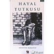 Hayal Tutkusu Çıra Yayınları