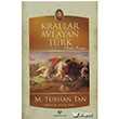 Krallar Avlayan Trk ar Yaynlar
