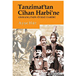 Tanzimant`tan Cihan Harbi`ne Literatr Yaynclk