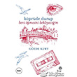 Kprde Durup Beni pmesini Bekleyeceim Hep Kitap