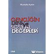 Genliin Dini ve Sosyal Deerleri izgi Kitabevi Yaynlar