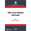 Trk Ceza Hukuku Mevzuat Cilt: 3 Sekin Yaynevi