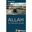 Allah ile Mutmain Olmak ra Yaynlar