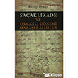 Saaklzade ve Osmanl Dnemi Maral Alimler izgi Kitabevi Yaynlar