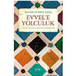 Evvele Yolculuk  Sufi Kitap