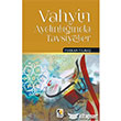 Vahyin Aydnlnda Tavsiyeler ra Yaynlar