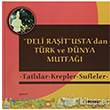 Deli Rait Ustadan Trk ve Dnya Mutfa Tatllar Krepler Sufleler Demos Yaynlar