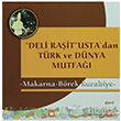 Deli Rait Ustadan Trk ve Dnya Mutfa Makarna Brek Kurabiye Demos Yaynlar