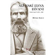 Ali Haki Edna Divan Hayat, Yaam Felsefesi, iirleri Demos Yaynlar