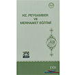 Hz. Peygamber ve Merhamet Eitimi Diyanet leri Bakanl Yaynlar
