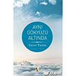 Ayn Gkyz Altnda ra Yaynlar