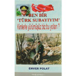 Ben Bir Trk Subayym Yaln Yaynclk