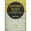 Belviran Kazas - Tarihesi ve Sosyokltrel Yaps izgi Kitabevi Yaynlar