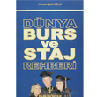Dnya Burs ve Staj Rehberi Yaln Yaynclk