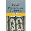 Politik Profesyoneller ve Uzmanlar De Ki Yaynlar