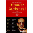 Hamlet Makinesi Btn Oyunlar 1 De Ki Yaynlar