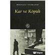Kar ve Kpk De Ki Yaynlar
