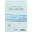 Almanya`da Yaayan Trk Kadnlar Durumlar, Sorunlar, Din ve Diyanet Alglar Diyanet leri Bakanl Yaynlar
