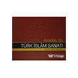 Anadolu`da Trk slam Sanat Diyanet leri Bakanl Yaynlar