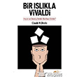 Bir Islkla Vivaldi The Kitap