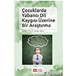 ocuklarda Yabanc Dil Kaygs zerine Bir Aratrma Pegem Yaynlar