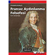Fransz Aydnlanma Felsefesi Dou Bat Yaynlar