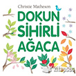 Dokun Sihirli Aaca Kurald Yaynevi