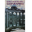 Roma Hukukunda Gasp Rapna Der Yaynlar