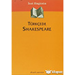 Trkede Shakespeare Dergah Yaynlar