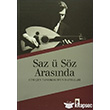 Saz u Sz Arasnda Dergah Yaynlar