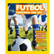 Futbol Hakknda Her ey National Geographic Kids