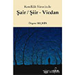 Kendilik Srecinde air iir Vicdan Doruk Yaynlar