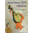 Osmanl Dnemi Trk Musikisi Dergah Yaynlar