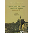 Niyazi-i Mısri nin İzinde Bir Ömür Seyahat Dergah Yayınları