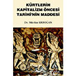 Krtlerin Kapitalizm ncesi Tarihinin Maddesi Doruk Yaynlar