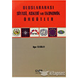 Uluslararas Siyasi, Askeri ve Ekonomik rgtler Der Yaynlar