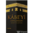 Kabe`yi Dinlerken Hayy Kitap