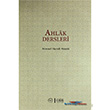 Ahlak Dersleri (Ciltsiz) Diyanet leri Bakanl Yaynlar