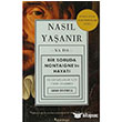 Nasl Yaanr ya da Bir Soruda Montaignein Hayat Domingo Yaynevi