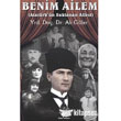 Benim Ailem Atatrk n Saklanan Ailesi Ylmaz Basm