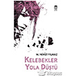 Kelebekler Yola Dt Ceren Kltr Yaynlar