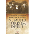 Ne Mutlu Trkm Diyene Ylmaz Basm