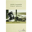 Senin Zamann Pablo Neruda Doruk Yaynlar