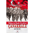 Mahşerin Kanlı Çiçekleri Çanakkale Yılmaz Basım
